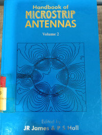 Handbook of microstrip antennas - volume 2