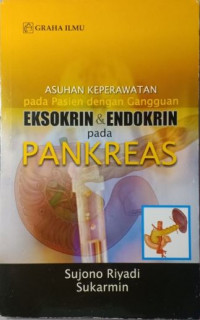 Asuhan Keperawatan pada Pasien dengan Gangguan Eksokrin & Endokrin pada Pankreas