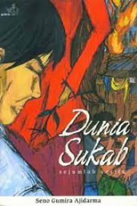 Dunia sukab : sejumlah cerita