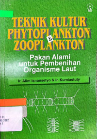 Teknik Kultur Phytoplankton & Zooplankton : Pakan Alami untuk pemberian organisme laut