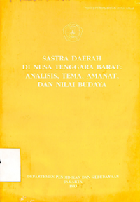 Sastra Daerah di Nusa Tenggara Barat : Analisis, Tema, Amanat, dan Nilai Budaya