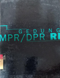 Gedung MPR?DPR RI