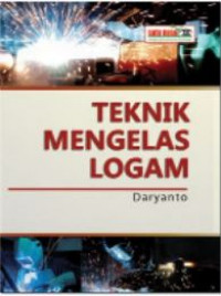 Teknik Mengelas Logam