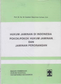 Hukum jaminan di Indonesia pokok-pokok hukum jaminan dan jaminan perorangan