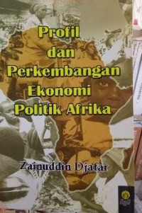 Profil dan perkembangan ekonomi politik Africa