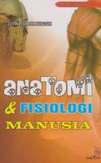 Anatomi dan fisiologi manusia