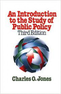 An Introduction to the Study of Public Policy (Third Edition)