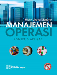 Manajemen operasi : konsep & aplikasi