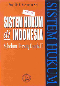 Sistem hukum di Indonesia sebelum perang dunia II