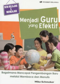 Menjadi guru yang efektif: bagaimana mencapai pengembangan baru melalui membaca dan menulis