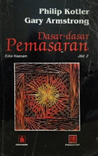 Dasar-dasar pemasaran jilid 2