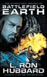 Battlefield earth : A Saga of The Year 3000 = Battlefield earth : Saga Bumi Tahun 3000