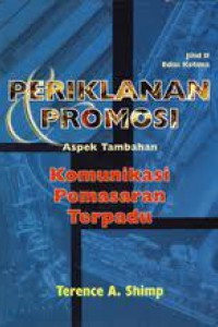 Periklanan Promosi : Aspek Tambahan Komunikasi Pemasaran Terpadu (Jilid II) Edisi 5