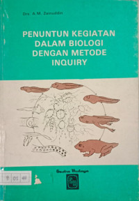 Penuntun Kegiatan Dalam Biologi Dengan Metode Inquiry