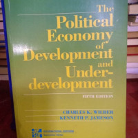 The Political Economy of Development and Underdevelopment : Fifth Edition