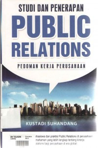 Studi dan penerapan Public Relations pedoman kerja perusahaan