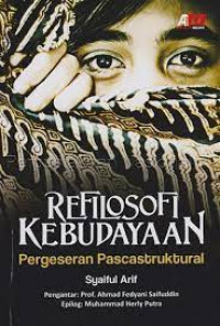 Refilosofi Kebudayaan : Pergeseran Pascastruktural