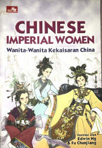 Chinese imperial woman : wanita-wanita kekaisaran china