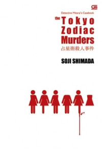 The Tokyo zodiac murders = pembunuhan zodiak Tokyo