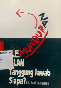 Kemunduran Islam Tanggung Jawab Siapa?