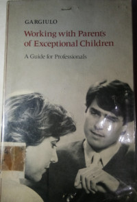 Working with parents of exceptional children