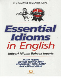 Essential idioms in english Intisari idiom bahasa inggris