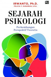 Sejarah Psikologi : Perkembangan Perspektif Teoretis