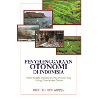 Penyelenggaraan Otonomi di Indonesia