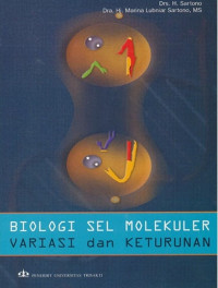 Biologi sel molekul, variasi, dan keturunan