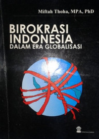 Birokarasi Indonesia dalam era globalosasi