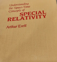 Understanding the space-time concepts of special relativity