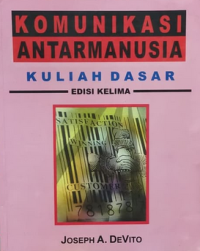 Komunikasi antarmanusia: Kuliah dasar