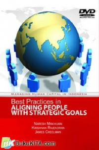 Managing Human Capital in Indonesia : Best Practices in Aligning People with Strategic Goals