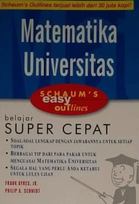 Matematika Universitas : Schaum's Easy Outlines