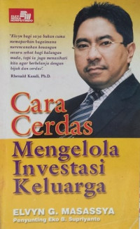 Cara cerdas mengelola investasi keluarga