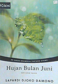 Hujan Bulan Juni : Sepilihan Sajak