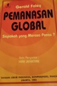 Pemanasan global : siapakah yang merasa panas ?