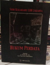 Seri kalabahu LBH Jakarta : hukum perdata