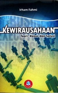 Kewirausahaan teori, kasus dan solusi