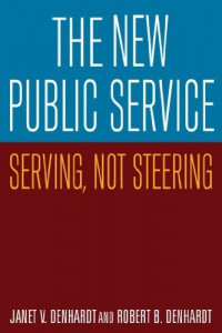 The New public service serving, not steering