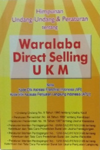 Himpunan undang-undang dan peraturan tentang Waralaba direct selling UKM