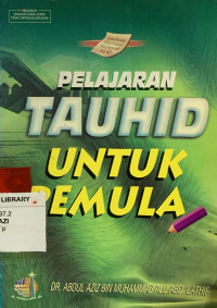 Pelajaran Tauhid Untuk Pemula