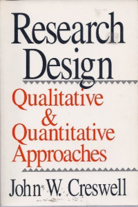 Research design : qualitative and quantitative approaches