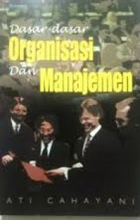 Dasar-dasar organisasi dan manajemen