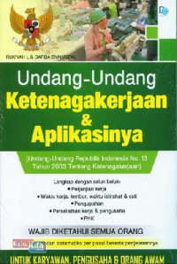 Undang-undang ketenagakerjaan dan aplikasinya