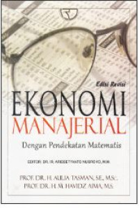 Ekonomi Manajerial Dengan Pendekatan Matematis