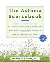 The Asthma sourcebook