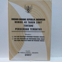 Undang-undang republik indonesia nomor 40 tahun 2007 tentang perseroan terbatas