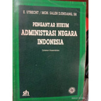 Pengantar Hukum Administrasi Negara Indonesia