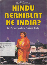 Hindu berkibalt ke india ? ; dan pertanyaan lain tentang hindu